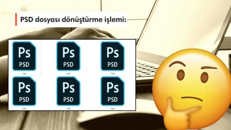  PSD Dosyası Nedir, Ne İşe Yarar, Nasıl Açılır?